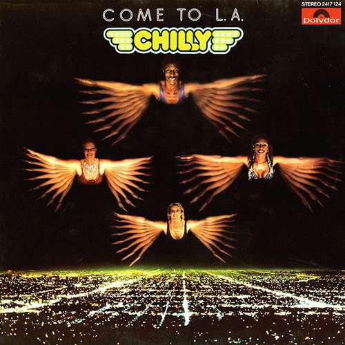 Cover Chilly - Come To L.A. (LP, Album) Schallplatten Ankauf