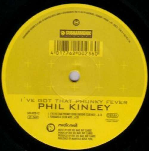 Cover Phil Kinley - I've Got That Phunky Fever (12) Schallplatten Ankauf