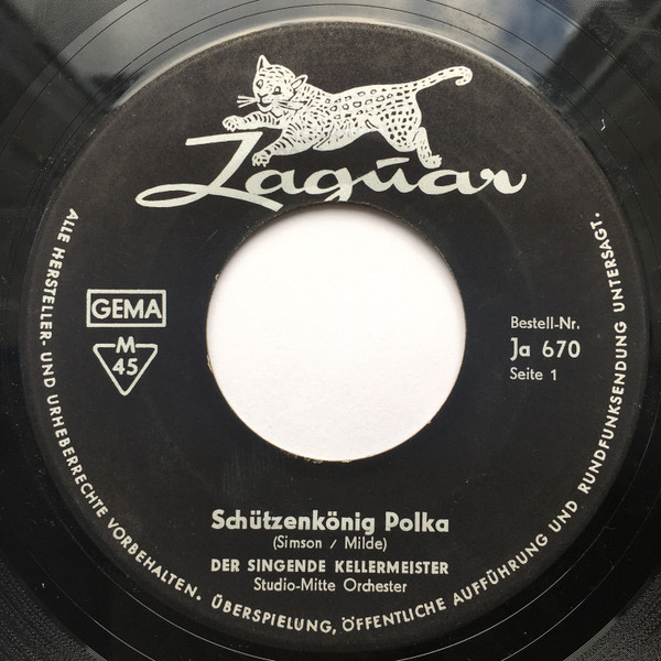 Cover Der Singende Kellermeister - Schützenkönig Polka / Krach-Bumm Polka (7, Single) Schallplatten Ankauf