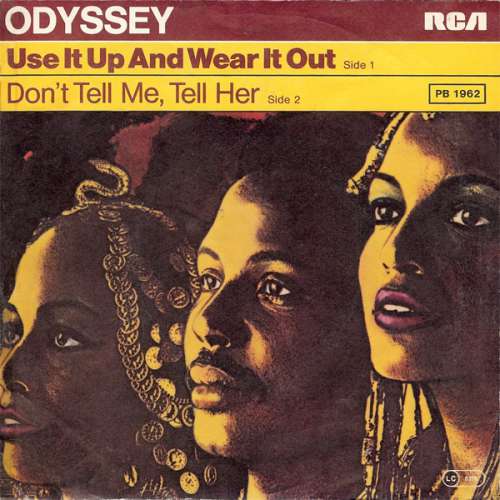 Cover Odyssey (2) - Use It Up And Wear It Out (7, Single) Schallplatten Ankauf