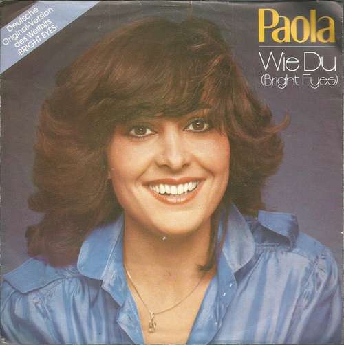 Cover Paola (2) - Wie Du (Bright Eyes) (7, Single) Schallplatten Ankauf