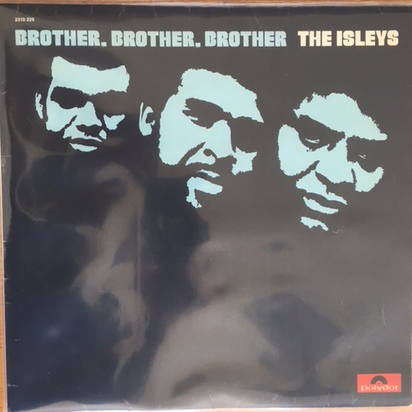 Cover The Isley Brothers - Brother, Brother, Brother (LP, Album) Schallplatten Ankauf