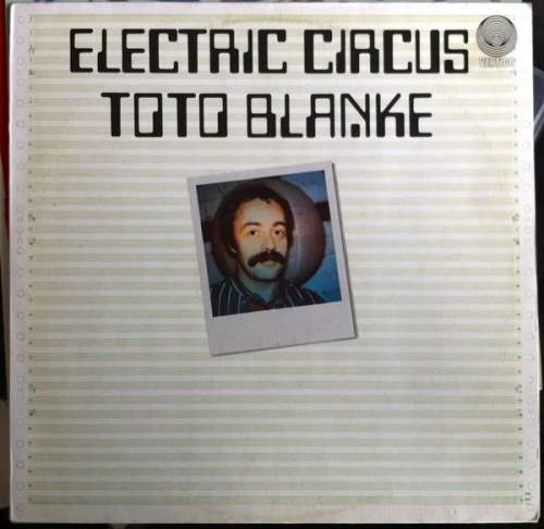 Cover zu Toto Blanke - Electric Circus (LP, Album) Schallplatten Ankauf