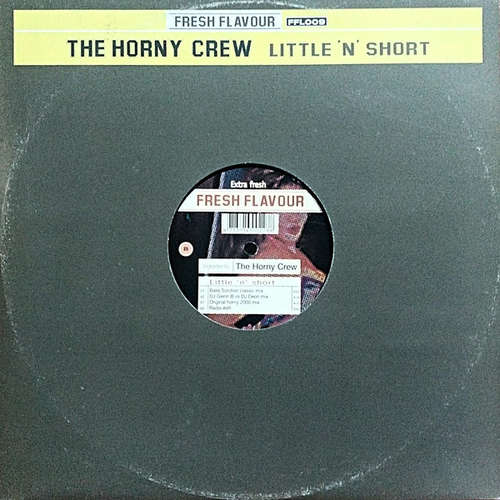 Cover The Horny Crew - Little 'N' Short (12) Schallplatten Ankauf