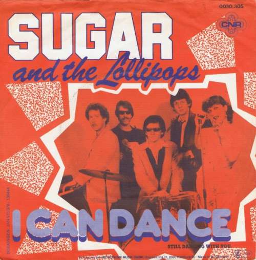 Cover Sugar And The Lollipops* - I Can Dance (7, Single) Schallplatten Ankauf