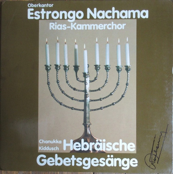Cover Oberkantor Estrongo Nachama*, RIAS-Kammerchor -  Chanukka Kiddusch. Hebräische Gebetsgesänge (LP, Album) Schallplatten Ankauf