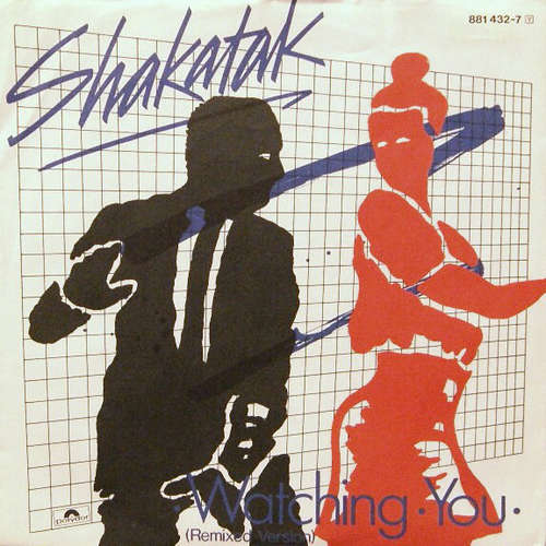 Cover Shakatak - Watching You (7, Single) Schallplatten Ankauf