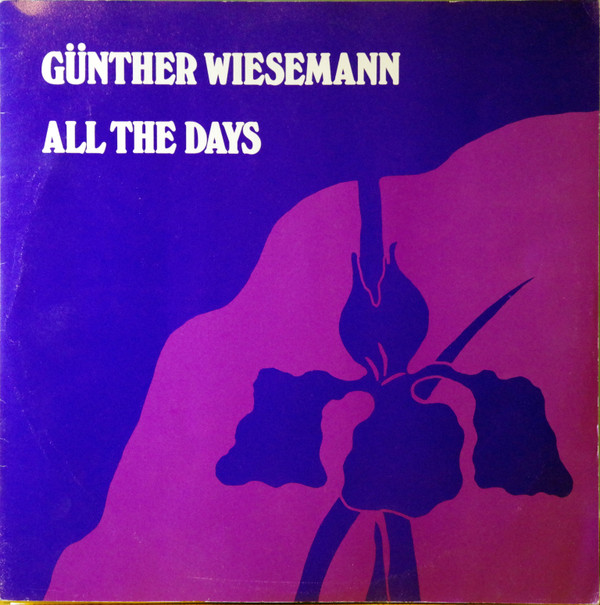 Cover Günther Wiesemann - All The Days (12) Schallplatten Ankauf