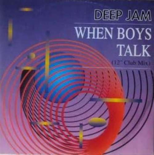 Cover Deep Jam - When Boys Talk (12, Maxi) Schallplatten Ankauf