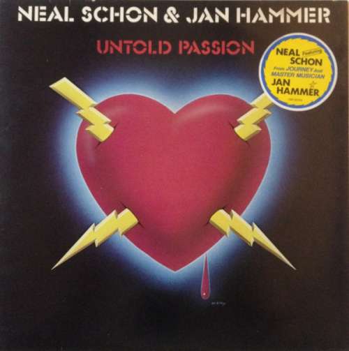Cover Neal Schon & Jan Hammer* - Untold Passion (LP) Schallplatten Ankauf