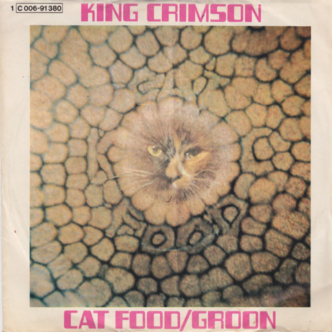 Bild King Crimson - Cat Food / Groon (7, Single) Schallplatten Ankauf