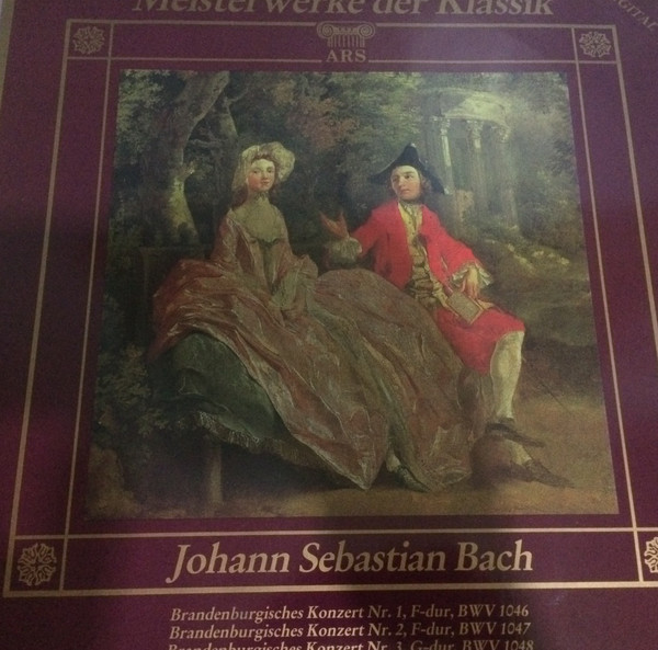 Cover Johann Sebastian Bach - Meisterwerke Der Klassik - Brandenburgische Konzerte Nr. 1-3 (LP) Schallplatten Ankauf