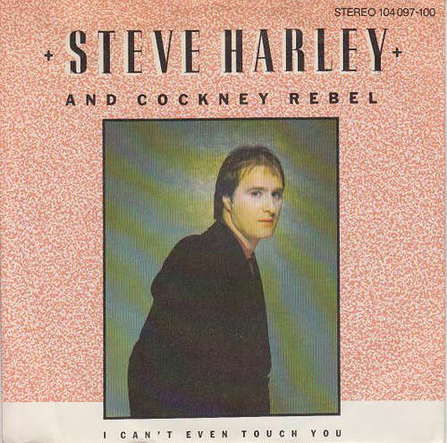 Cover Steve Harley & Cockney Rebel - I Can't Even Touch You (7, Single) Schallplatten Ankauf