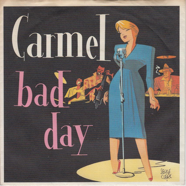 Cover Carmel (2) - Bad Day (7, Single) Schallplatten Ankauf