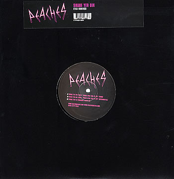 Cover Peaches - Shake Yer Dix (Tiga Remixes) (12, Single) Schallplatten Ankauf