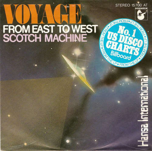 Cover Voyage - From East To West / Scotch Machine (7, Single) Schallplatten Ankauf