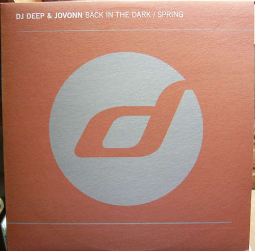 Cover DJ Deep & Jovonn - Back In The Dark / Spring (12) Schallplatten Ankauf
