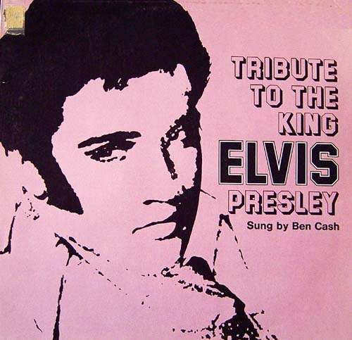 Cover Ben Cash - Tribute To The King Elvis Presley (LP) Schallplatten Ankauf