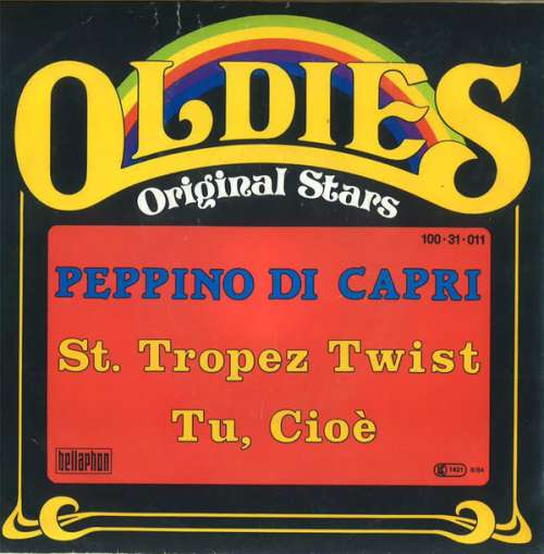 Cover zu Peppino Di Capri - St. Tropez Twist / Tu, Cioé (7, Single) Schallplatten Ankauf