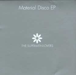 Cover The Supermen Lovers - Material Disco EP (12, EP) Schallplatten Ankauf