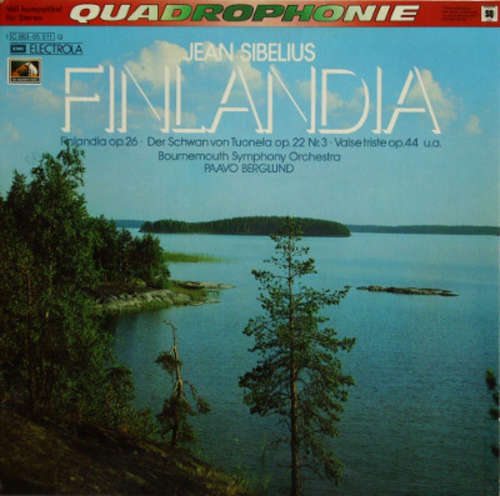 Cover Jean Sibelius / Bournemouth Symphony Orchestra / Paavo Berglund - Finlandia (LP, Quad) Schallplatten Ankauf