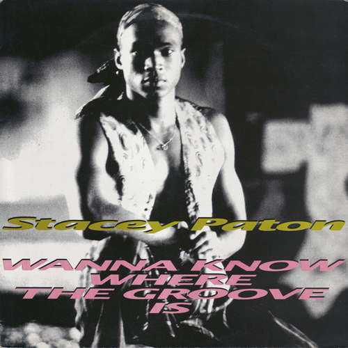 Cover Stacey Paton - Wanna Know Where The Groove Is (12) Schallplatten Ankauf