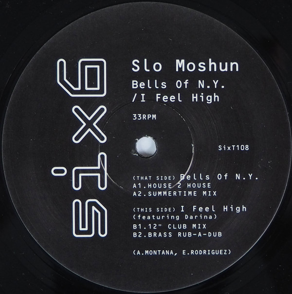 Cover Slo Moshun - Bells Of N.Y. / I Feel High (2x12) Schallplatten Ankauf