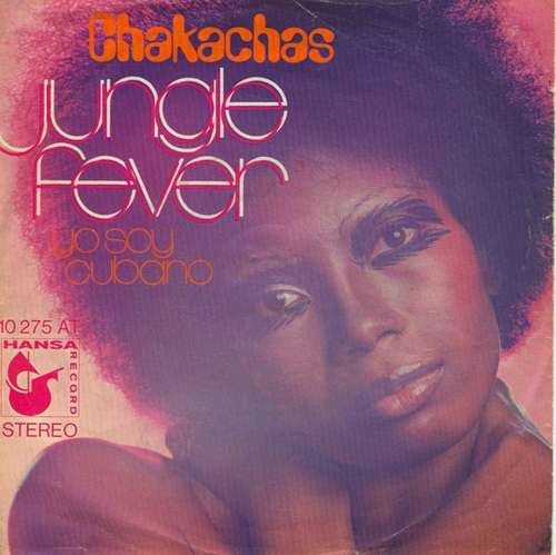 Cover Chakachas - Jungle Fever (7, Single) Schallplatten Ankauf