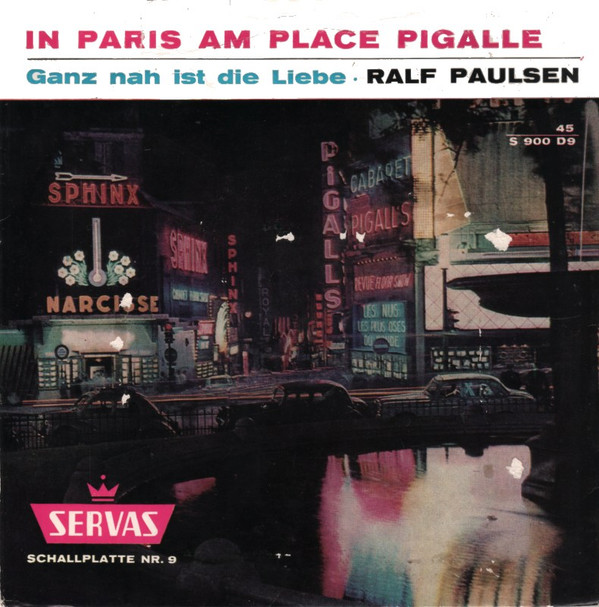 Cover Ralf Paulsen - In Paris Am Place Pigalle (Flexi, 7, Mono) Schallplatten Ankauf