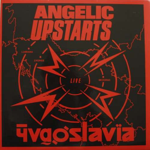 Cover Angelic Upstarts - Live In Yugoslavia (LP, Album, RE) Schallplatten Ankauf