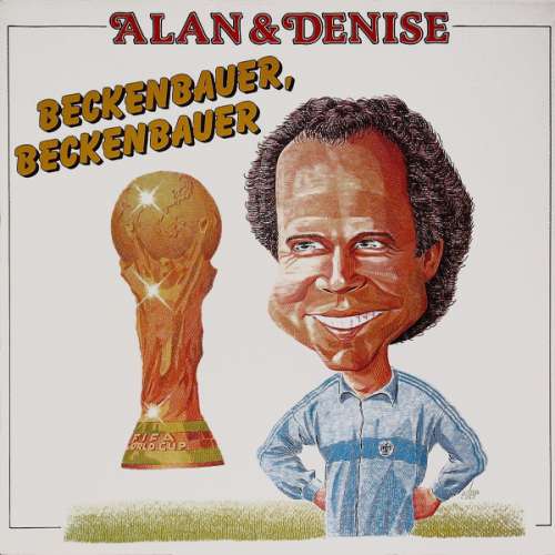 Cover Alan & Denise* - Beckenbauer, Beckenbauer (12) Schallplatten Ankauf