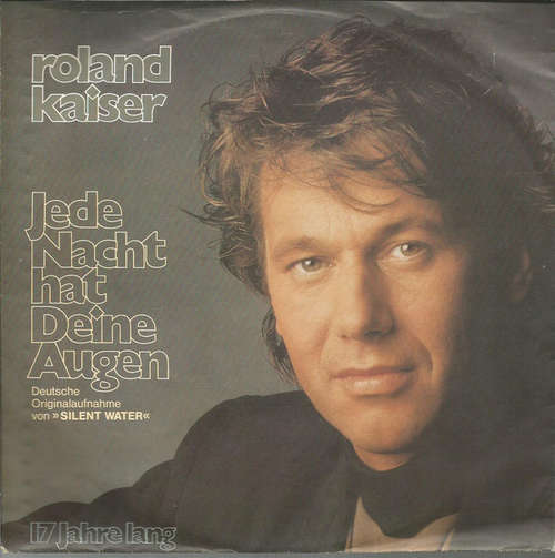 Cover Roland Kaiser - Jede Nacht Hat Deine Augen (7, Single) Schallplatten Ankauf