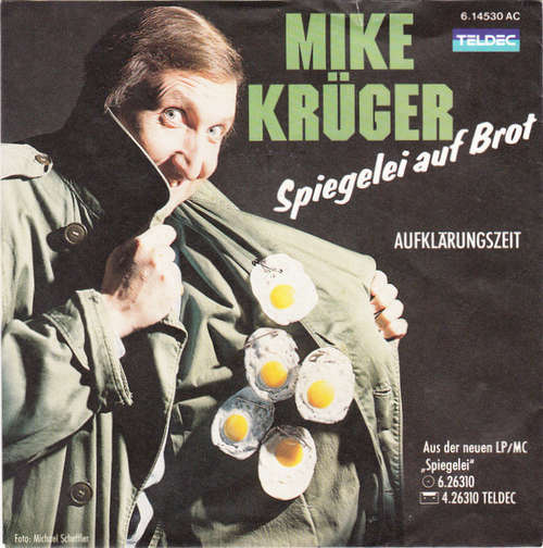 Cover Mike Krüger - Spiegelei Auf Brot (7, Single) Schallplatten Ankauf