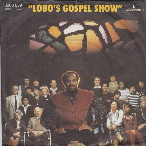 Cover Lobo - Lobo's Gospel Show (7, Single) Schallplatten Ankauf