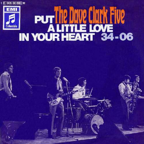 Cover The Dave Clark Five - Put A Little Love In Your Heart / 34-06 (7, Single) Schallplatten Ankauf