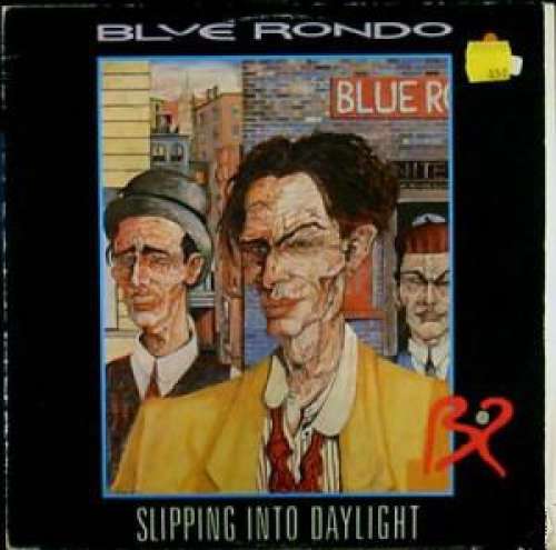 Cover Blue Rondo* - Slipping Into Daylight (12) Schallplatten Ankauf