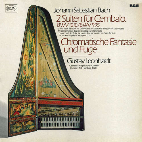 Cover Johann Sebastian Bach, Gustav Leonhardt - 2 Suiten Für Cembalo, BWV 1010/BWV 995, Chromatische Fantasie Und Fugue (LP, Album) Schallplatten Ankauf