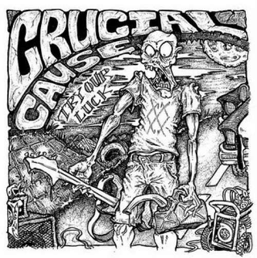 Cover Crucial Cause - Try Our Luck (7) Schallplatten Ankauf