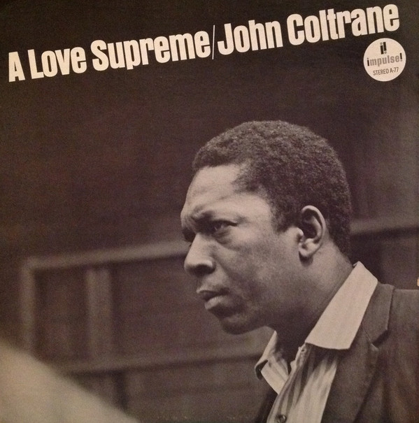 Cover John Coltrane - A Love Supreme (LP, Album, RE, Gat) Schallplatten Ankauf