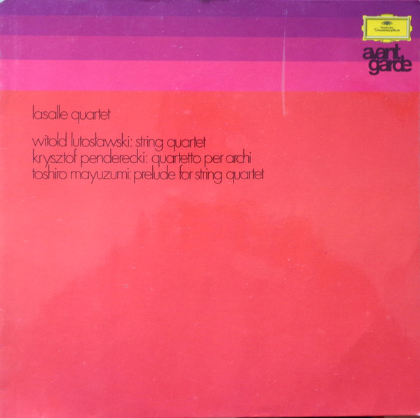 Cover Lutoslawski*, Penderecki* / Toshiro Mayuzumi / LaSalle-Quartett* - String Quartet / Quartetto Per Archi / Prelude For String Quartet (LP, Album) Schallplatten Ankauf