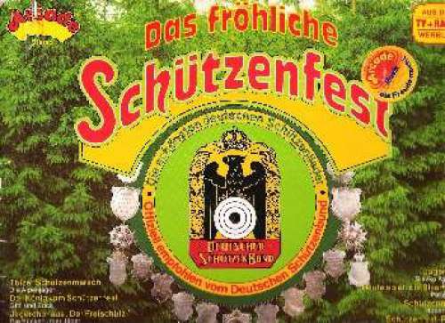 Cover Various - Das Fröhliche Schützenfest (LP, Comp) Schallplatten Ankauf