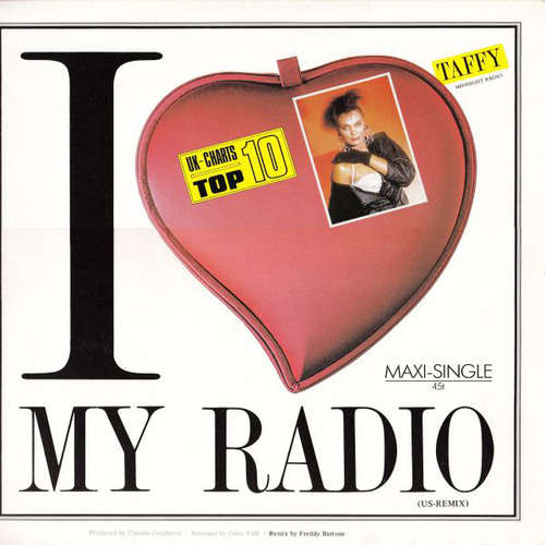 Cover Taffy - I Love My Radio (Midnight Radio) (US-Remix) (12, Maxi) Schallplatten Ankauf