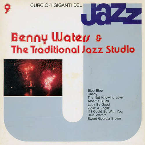Cover Benny Waters & The Traditional Jazz Studio* - I Giganti Del Jazz Vol. 9 (LP, Album, RE) Schallplatten Ankauf