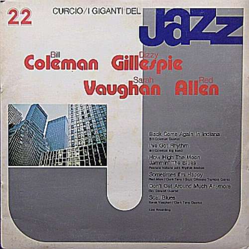 Cover Bill Coleman (2) / Dizzy Gillespie / Sarah Vaughan / Red Allen* - I Giganti Del Jazz Vol. 22 (LP, Comp) Schallplatten Ankauf
