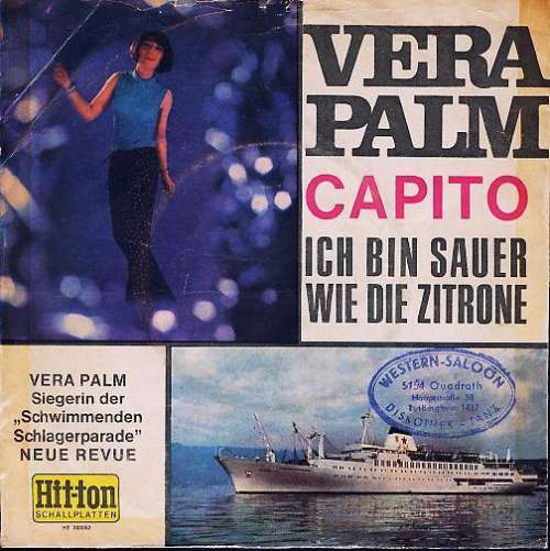 Cover Vera Palm - Capito / Ich Bin Sauer Wie Die Zitrone (7, Single) Schallplatten Ankauf