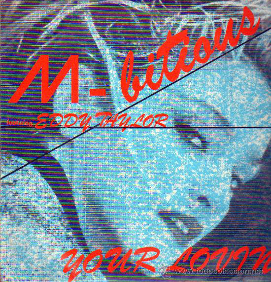 Cover M-Bitious* Featuring Eddy Taylor* - Your Lovin' (12) Schallplatten Ankauf