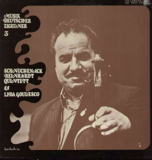 Cover Schnuckenack Reinhardt Quintett & Lida Goulesco - Musik Deutscher Zigeuner 3 (LP, Album) Schallplatten Ankauf