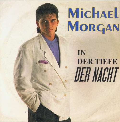 Cover Michael Morgan (2) - In Der Tiefe Der Nacht (7, Single) Schallplatten Ankauf