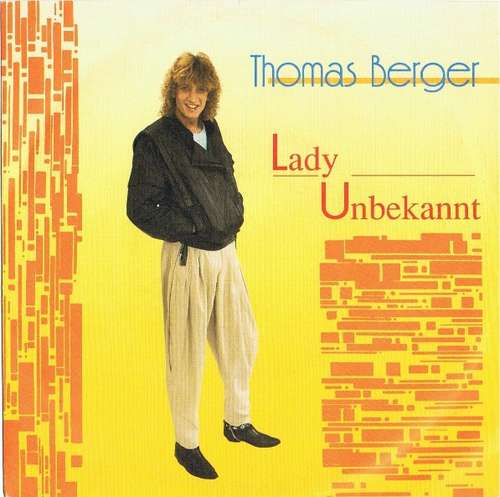 Bild Thomas Berger (2) - Lady Unbekannt (7, Single) Schallplatten Ankauf