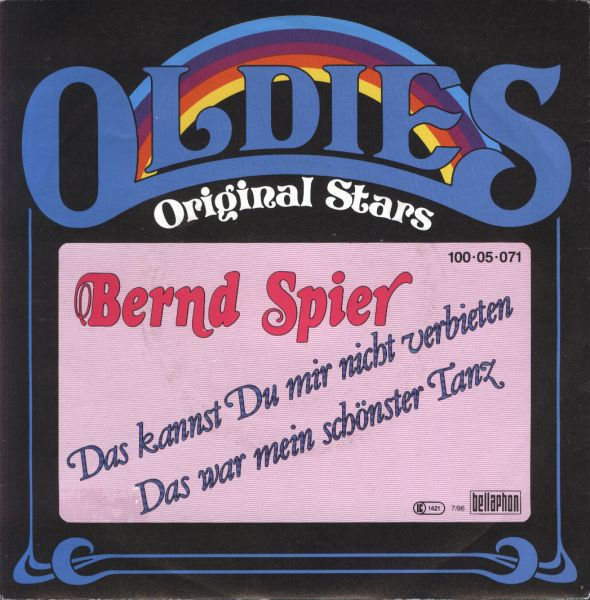 Cover Bernd Spier - Das Kannst Du Mir Nicht Verbieten / Das War Mein Schönster Tanz (7, Single) Schallplatten Ankauf